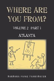 Where are you from?. Atlanta cover image