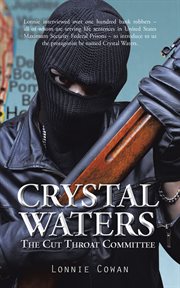 Crystal waters. The Cut Throat Committee cover image