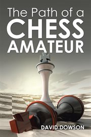 The Path of a Chess Amateur cover image
