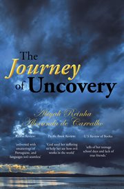 The journey of uncovery cover image