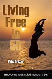 Living free in 5d cover image