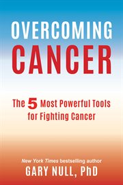 Overcoming Cancer Overcoming Cancer