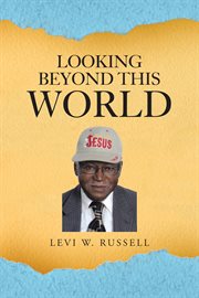 Looking beyond this world cover image