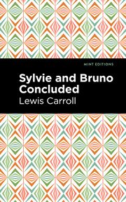 Sylvie and bruno concluded cover image