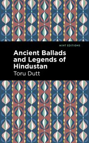 Ancient ballads and legends of hindustan cover image