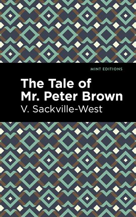 Cover image for The Tale of Mr. Peter Brown