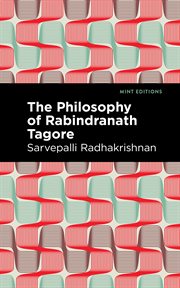 The philosophy of Rabindranath Tagore cover image