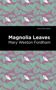 Magnolia leaves : poems cover image