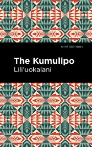 The Kumulipo : an Hawaiian creation myth cover image