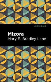 Mizora : a prophecy cover image