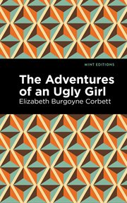 The adventures of an ugly girl cover image