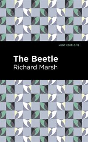 The beetle : a mystery cover image