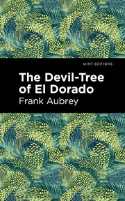 The devil-tree of el dorado cover image
