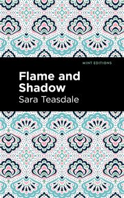 Flame and shadow cover image