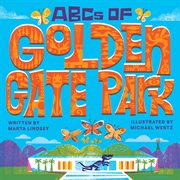 ABCs of Golden Gate Park cover image