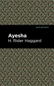 Ayesha : the return of She cover image