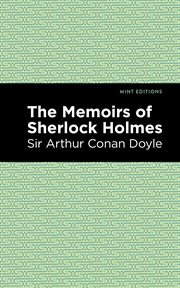 The memoirs of Sherlock Holmes cover image