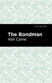 The bondman : a drama cover image
