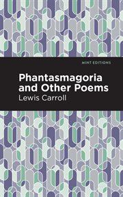 Phantasmagoria and other poems cover image