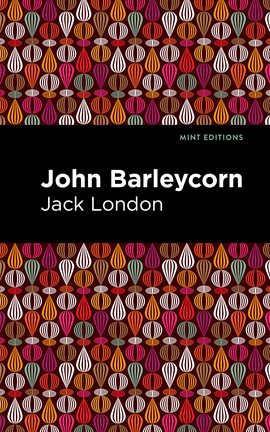 Cover image for John Barleycorn