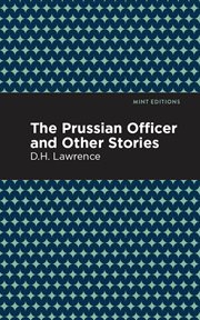 The Prussian officer, and other stories cover image