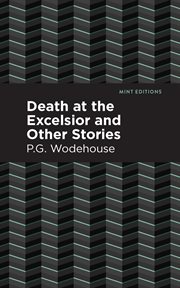 Death at the Excelsior and other stories cover image