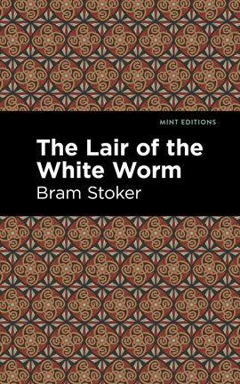 Cover image for The Lair of the White Worm