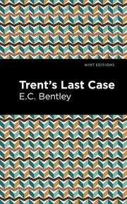 Trent's last case cover image