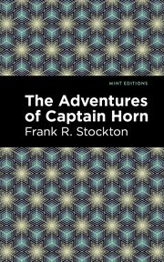 The adventures of Captain Horn cover image