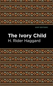 The ivory child cover image
