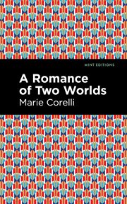 A romance of two worlds cover image
