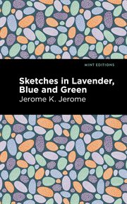 Sketches in lavender, blue, and green cover image