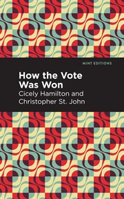 How the vote was won cover image