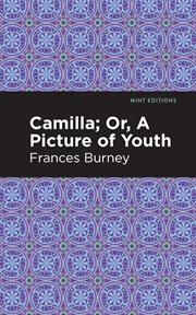Camilla, or, A picture of youth cover image