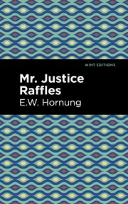 Mr. justice raffles cover image