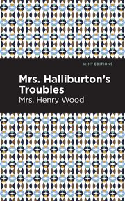 Mrs. Halliburton's troubles : a novel cover image