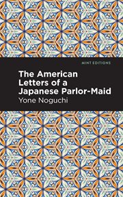 The American letters of a Japanese parlor-maid cover image