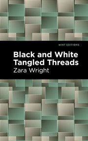 Black and white tangled threads ; : [and] Kenneth cover image