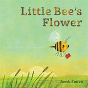 Little Bee's flower cover image