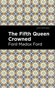 The fifth queen crowned : a romance cover image