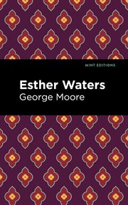 Esther Waters : a novel cover image