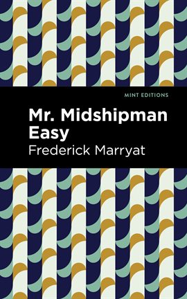 Cover image for Mr. Midshipman Easy