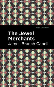 The jewel merchants : a comedy in one act cover image