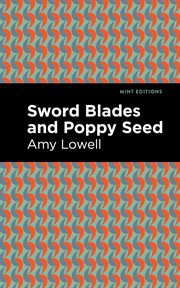 Sword blades and poppy seed cover image