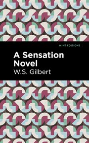 A sensation novel : in three volumes cover image