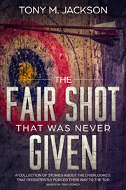 The fair shot that was never given cover image