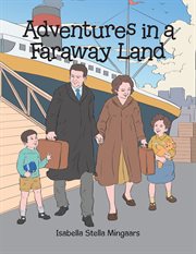 Adventures in a faraway land cover image