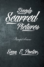 Deeply scarred pictures. Painful Sorrow cover image
