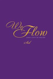 We flow. God's Gift of Poetry cover image