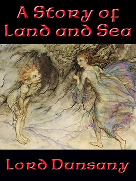Cover image for A Story of Land and Sea